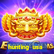 hunting usa dinheiro infinito